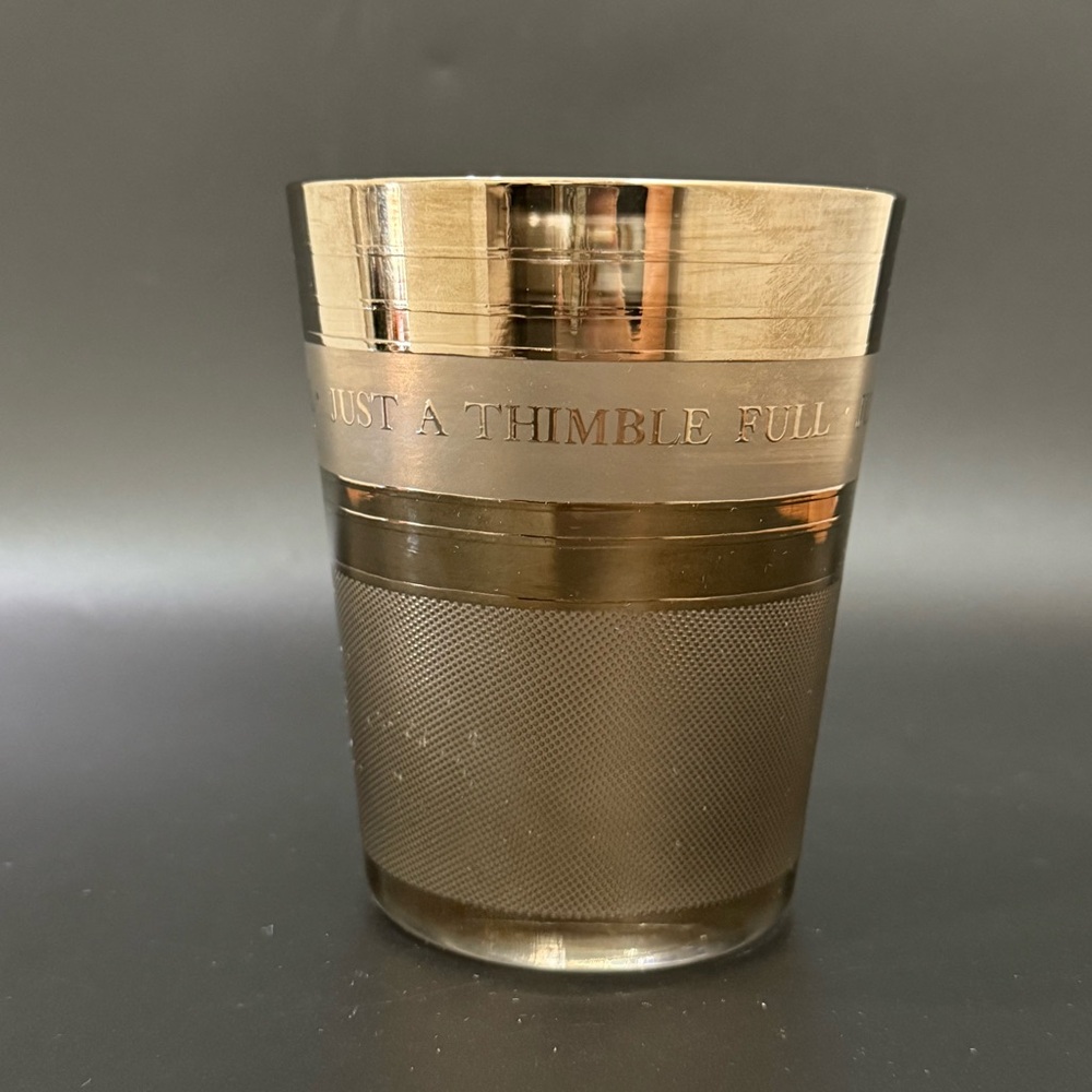 1pc Rare Vintage Mid Century CERA  “JUST A THIMBLE FULL” Tumbler Barware Glass